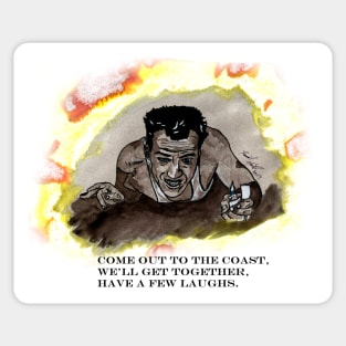 Die Hard with quote Sticker